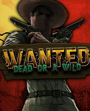 Wanted Dead or Wild — 166bet Casino
